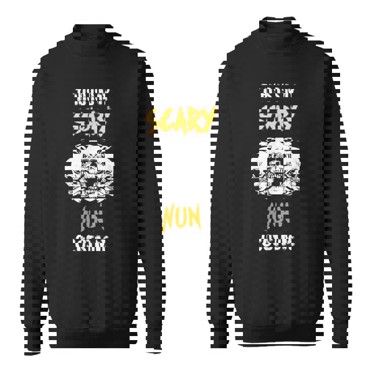 This Is My Scary Nun Costume Sweatshirt