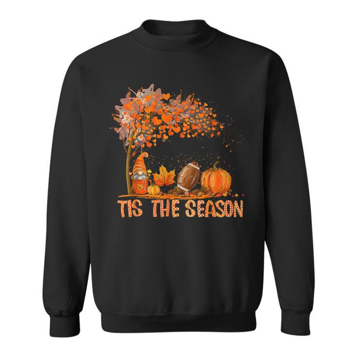Tis The Season Gnome Pumpkin Spice Football Thanksgiving Sweatshirt