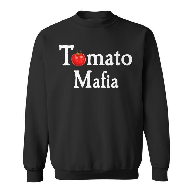 Tomato Mafia | Funny Gardening Lover Graphic   Sweatshirt