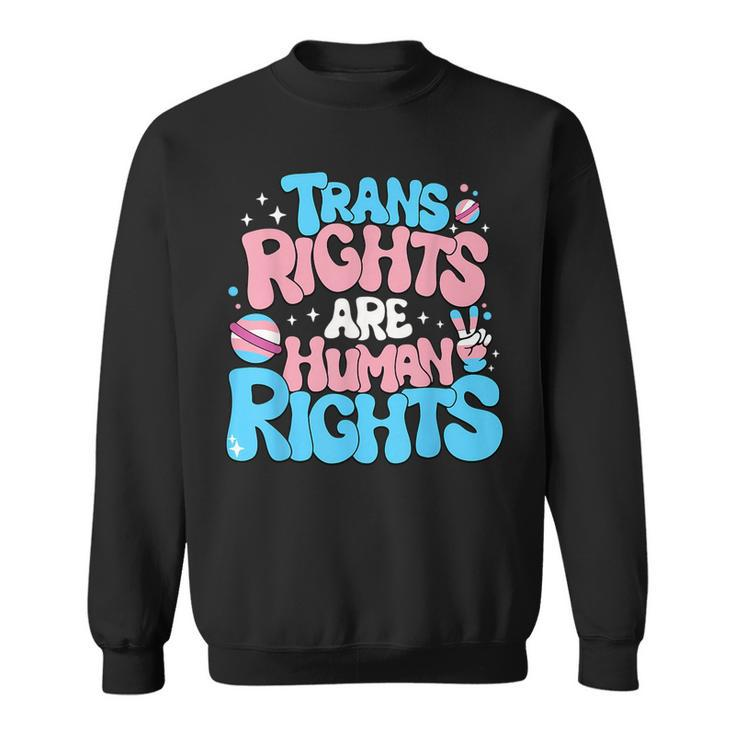Trans Rights Are Human Rights Lgbtq Pride Transgender  Sweatshirt