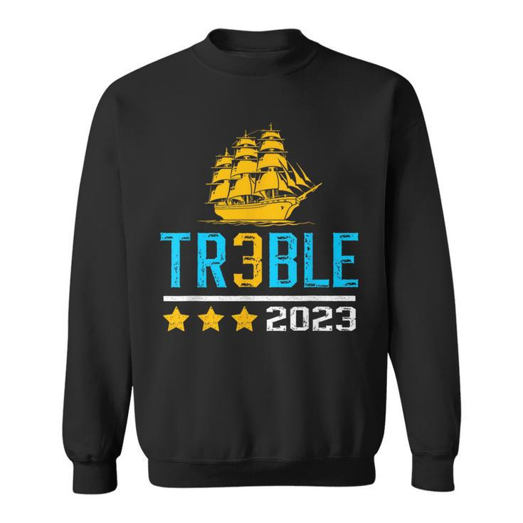 Treble 2023 The City Of 2023 Sweatshirt