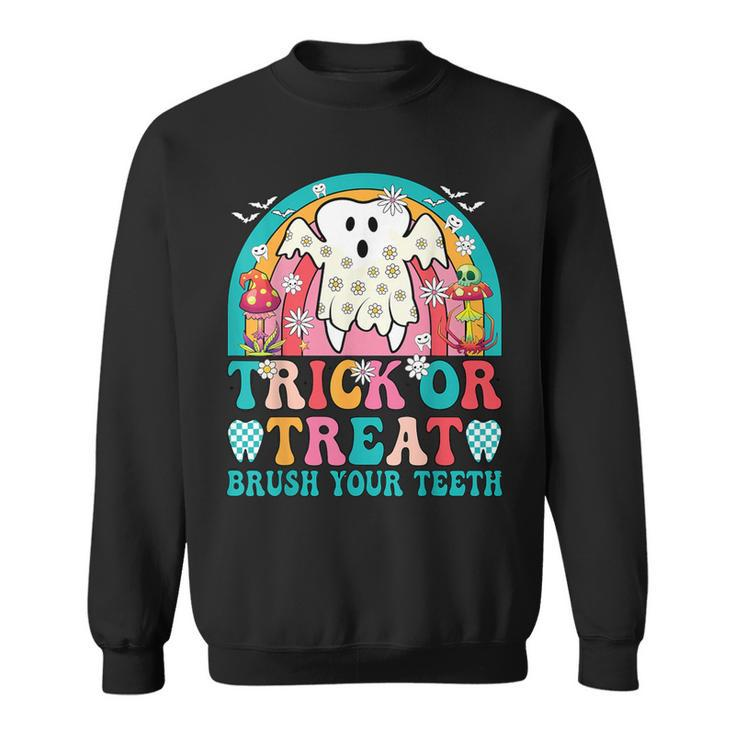 Trick Or Treat Brush Your Th Boo Ghost Halloween Dentist Sweatshirt