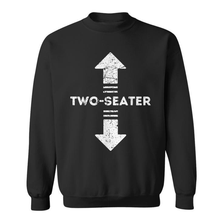 Two Seater Arrows Apparel For Men Funny Dad Joke 2 Seater Funny Gifts For Dad Sweatshirt