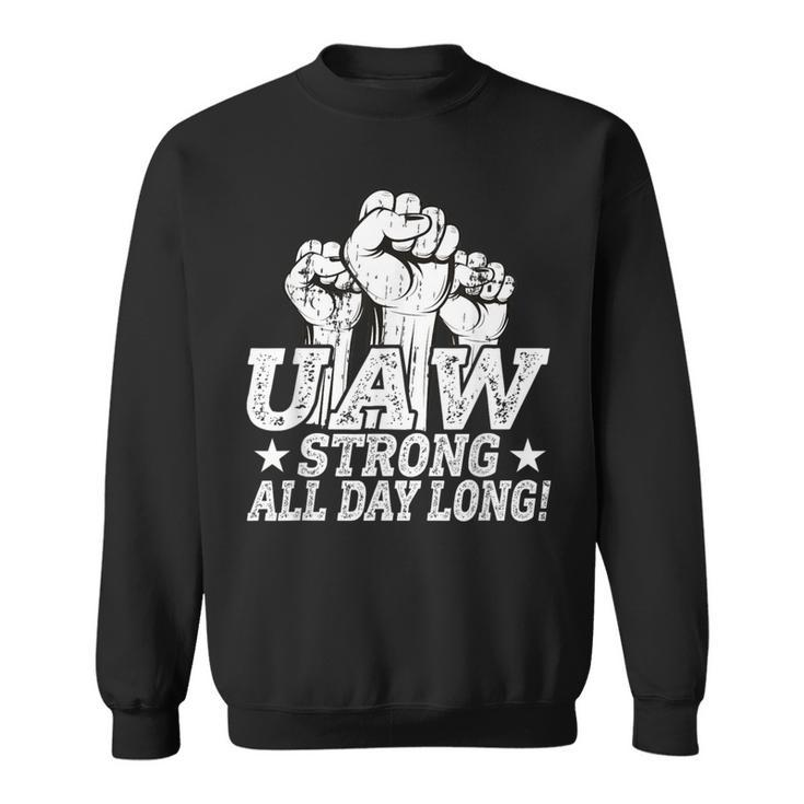 Uaw Strike Red United Auto Worker Picket Sign Uaw Worker Sweatshirt