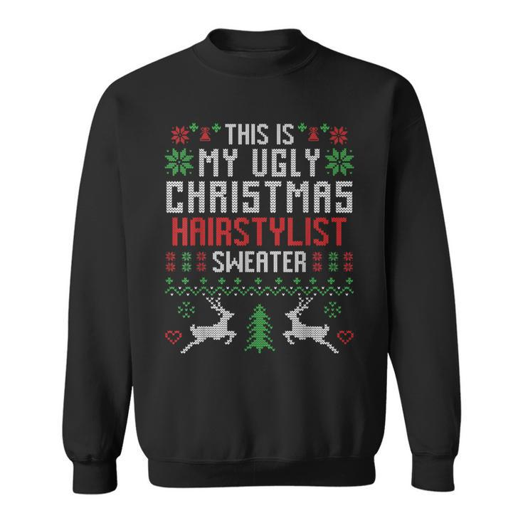 This Is My Ugly Christmas Hairstylist Sweater Hairdresser Sweatshirt