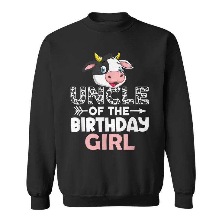 Uncle Of The Birthday Girl Cows Farm Cow Uncle  Sweatshirt