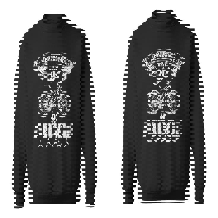 Never Underestimate An Old Guy On A Bicycle Bike Lover Sweatshirt