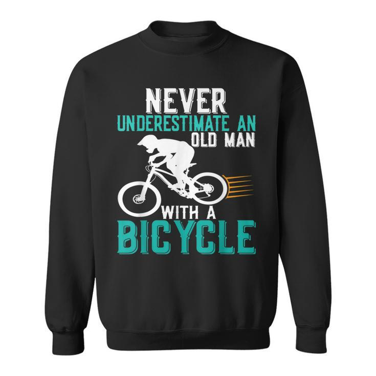Never Underestimate An Old Man With A Bicycle Cycling Lover Sweatshirt