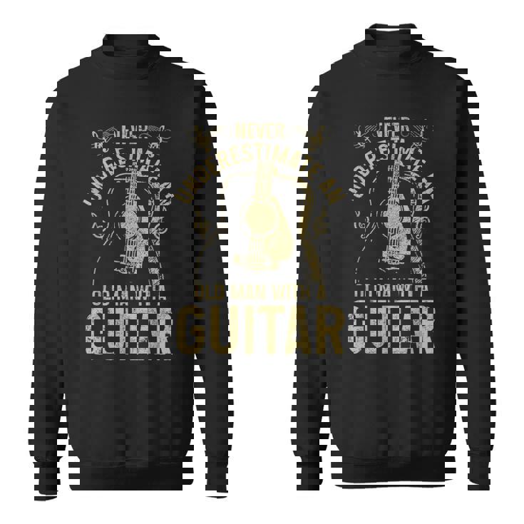Never Underestimate An Old Man With A Guitar Player Sweatshirt