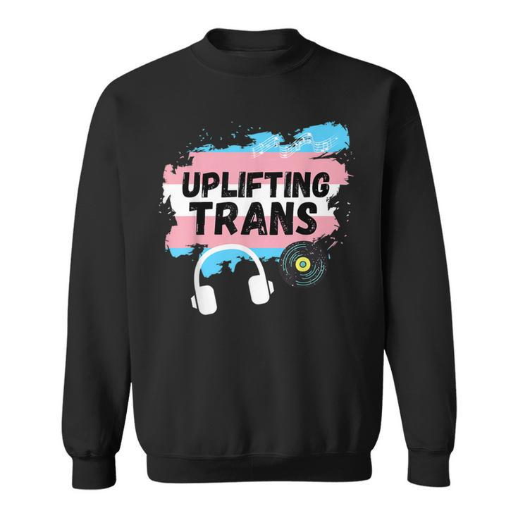 Uplifting Trance With Trans Flag Sweatshirt