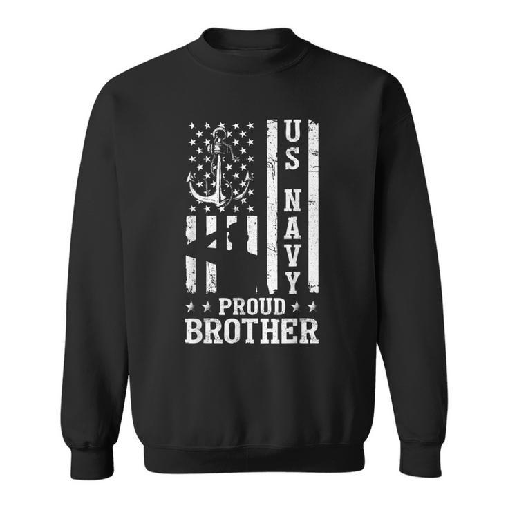 Us Military Proud Navy Brother Veteran  Sweatshirt