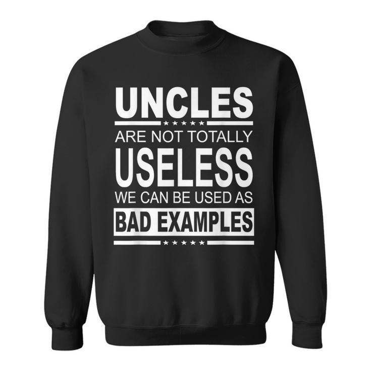 Useless Uncle T I Friendship Uncle Affinity Sweatshirt