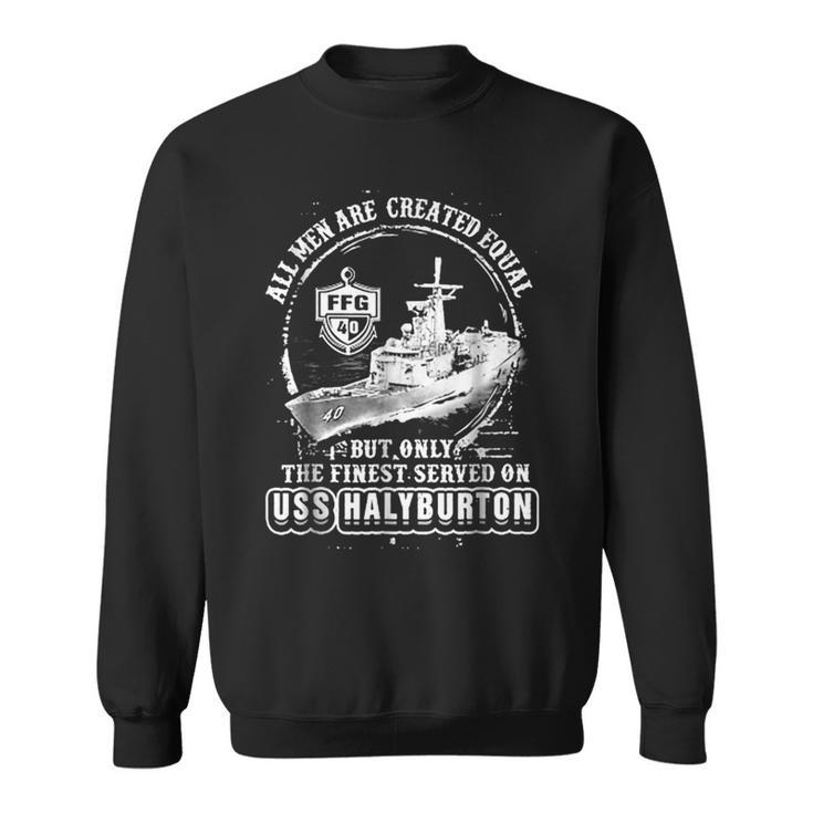 Uss Halyburton Ffg40  Sweatshirt