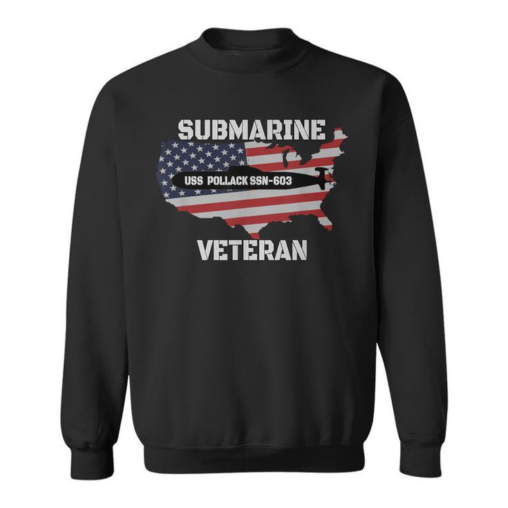 Uss Pollack Ssn-603 Submarine Veterans Day Father Grandpa Sweatshirt