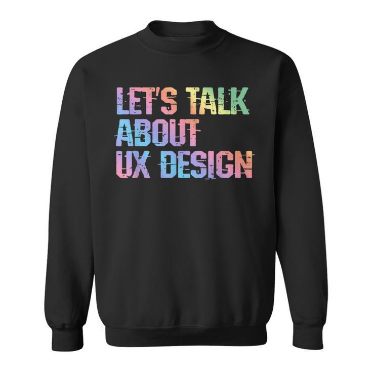 Ux Humor Ui er User Experience Interface Joke Sweatshirt