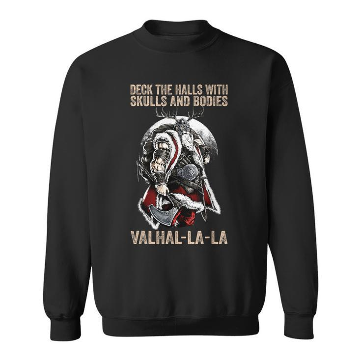 Valhalla-La Deck The Halls With Skulls And Bodies Vintage Sweatshirt