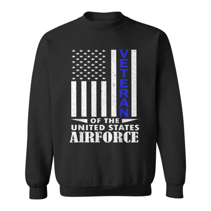 Veteran Of The United States Air Force Veterans Day Sweatshirt
