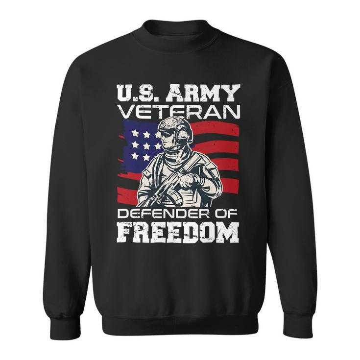 Veteran Vets Us Army Veteran Defender Of Freedom Fathers Veterans Day 3 Veterans Sweatshirt