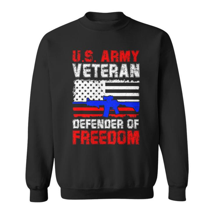 Veteran Vets Us Army Veteran Defender Of Freedom Fathers Veterans Day 4 Veterans Sweatshirt