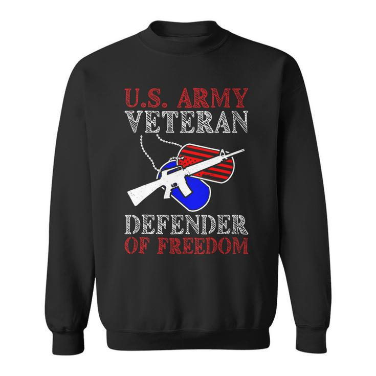 Veteran Vets Us Army Veteran Defender Of Freedom Fathers Veterans Day 5 Veterans Sweatshirt