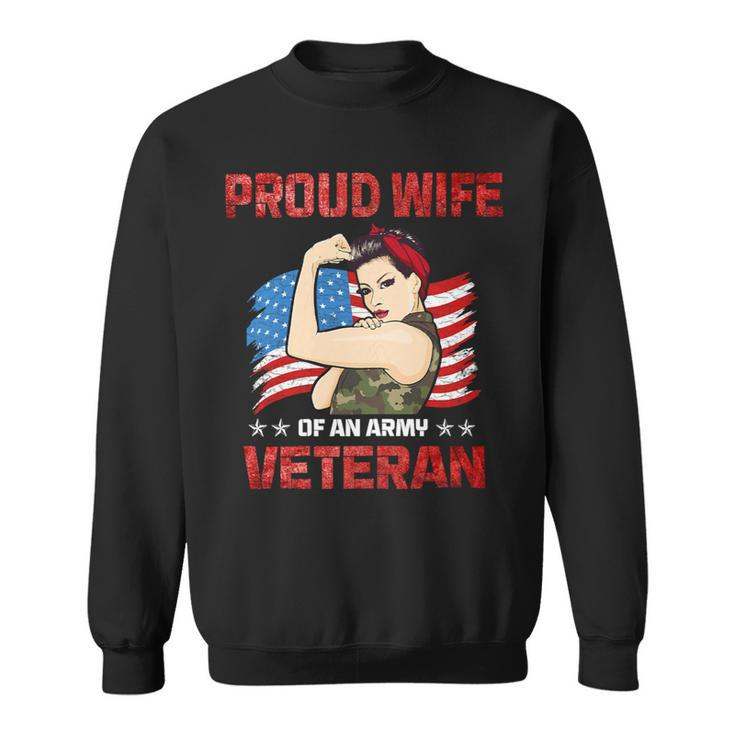 Veteran Vets Womens 4Th Of July Celebration Proud Wife Of An Army Veteran Spouse Veterans Sweatshirt
