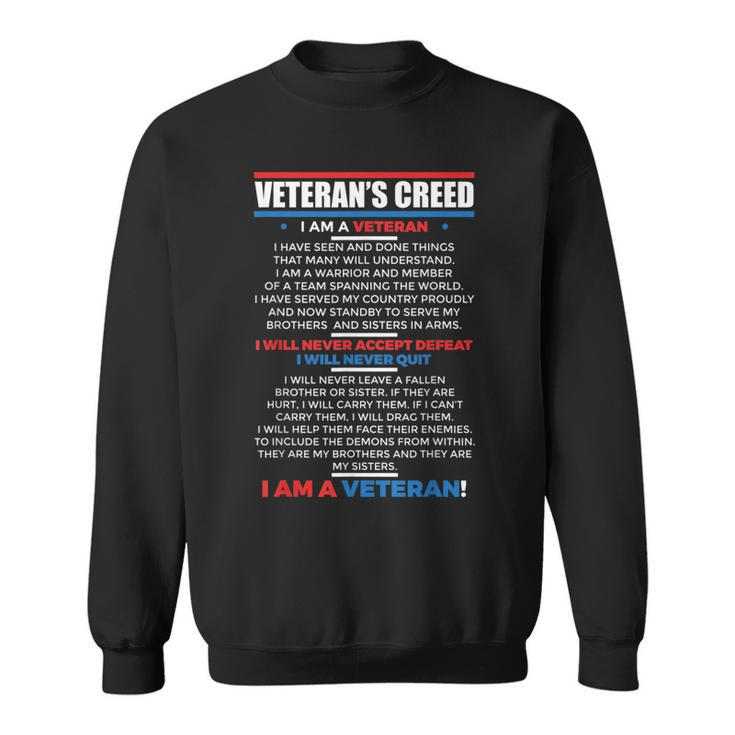 Veterans Creed Patriot Usa Military Comrades America  Sweatshirt