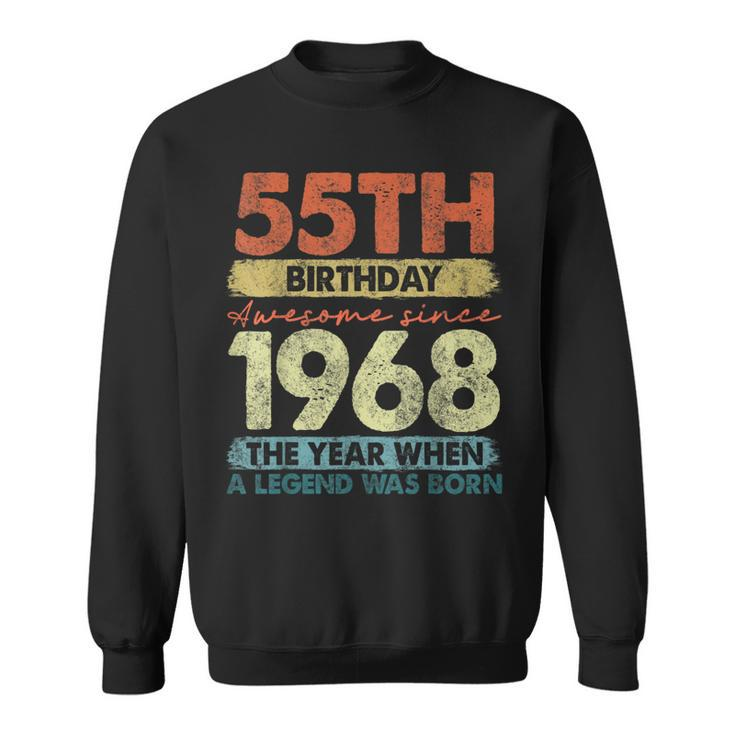 Vintage 1968 55 Year Old Gifts Limited Edition 55Th Birthday  Sweatshirt