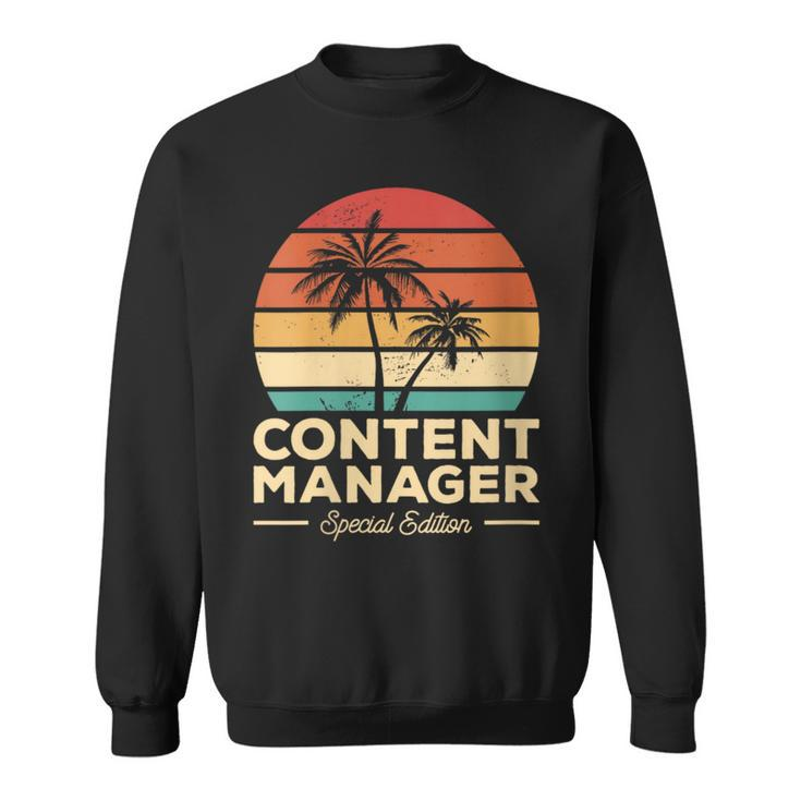 Vintage Content Manager Special Edition Sweatshirt