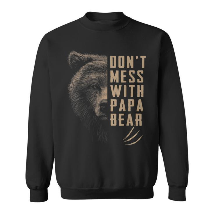 Vintage Dont Mess With Papa Bear Funny Fathers Day  Sweatshirt