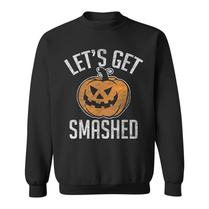 Vintage Let's Get Smashed Halloween Pumpkin Costume Sweatshirt
