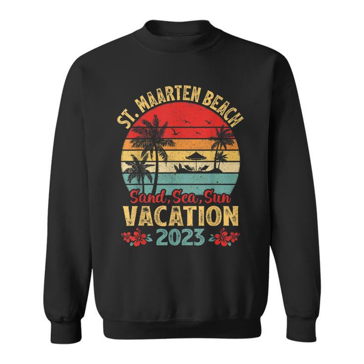 Vintage Sand Sea Sun Vacation 2023 St Maarten Beach  Sweatshirt