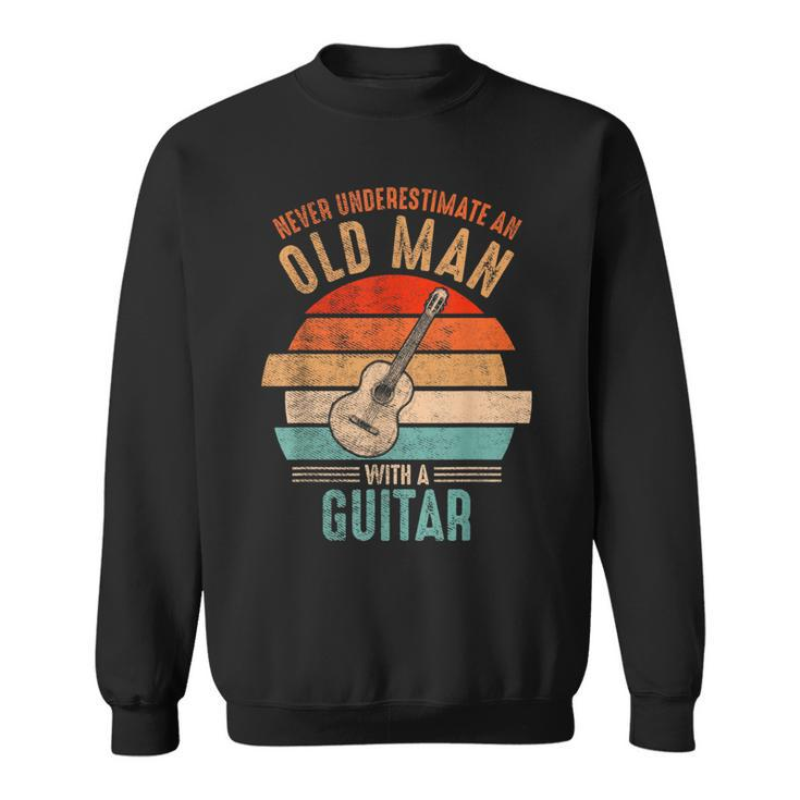 Vintage Never Underestimate An Old Man With A Guitar Sweatshirt