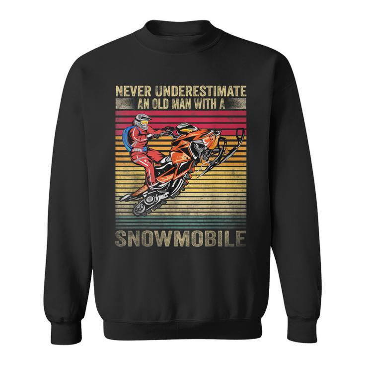 Vintage Never Underestimate An Old Man With A Snowmobile Sweatshirt