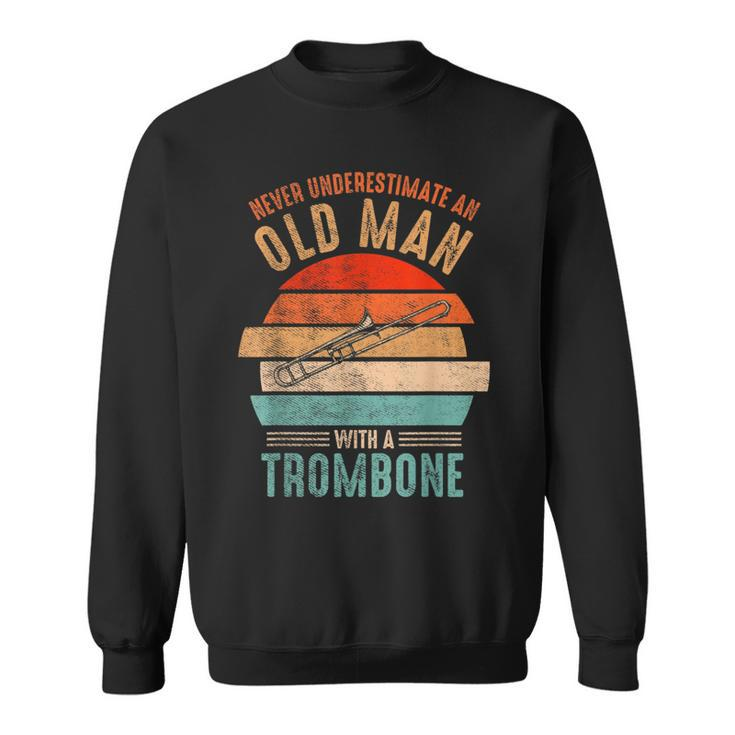 Vintage Never Underestimate An Old Man With A Trombone Sweatshirt