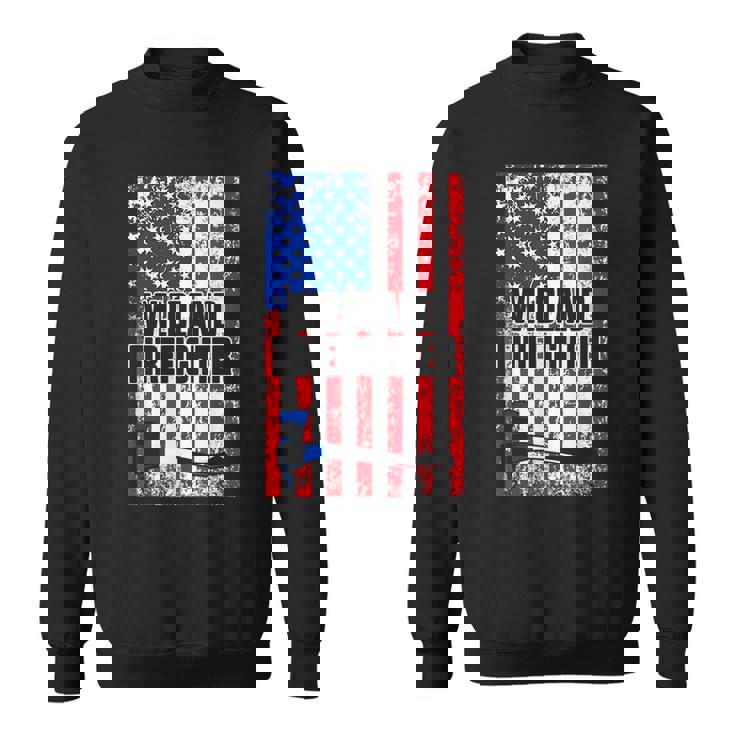 Wildland Firefighter Pride Firefighting Fireman Sweatshirt