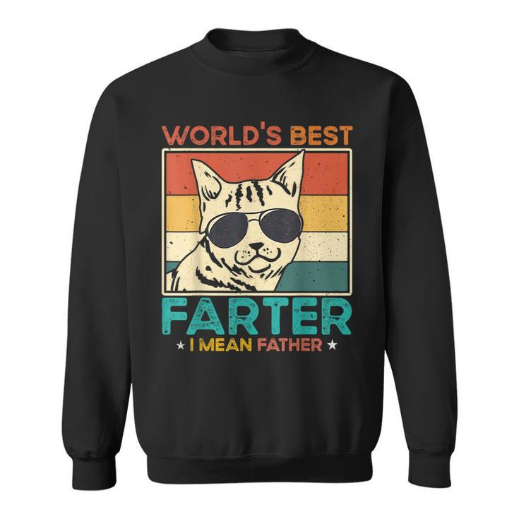 Worlds Best Farter I Mean Father Funny Best Cat Dad Ever Sweatshirt