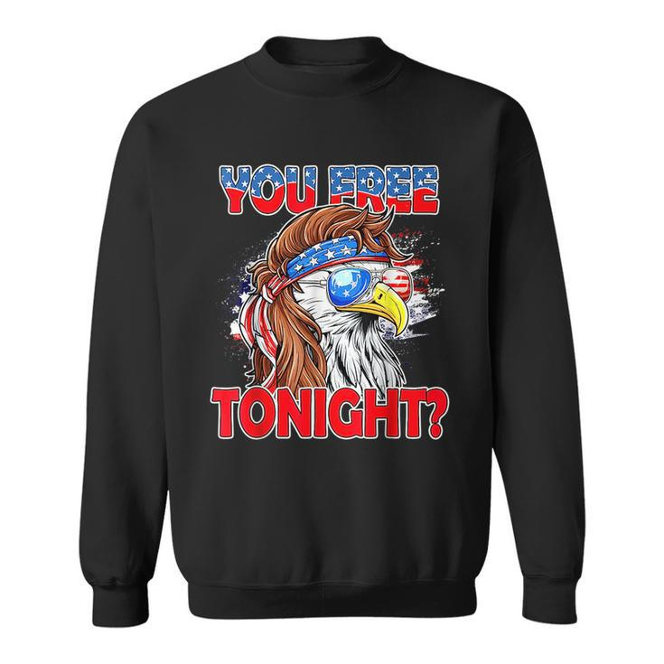 You Free Tonight Usa American Flag Patriotic Eagle Mullet  Sweatshirt