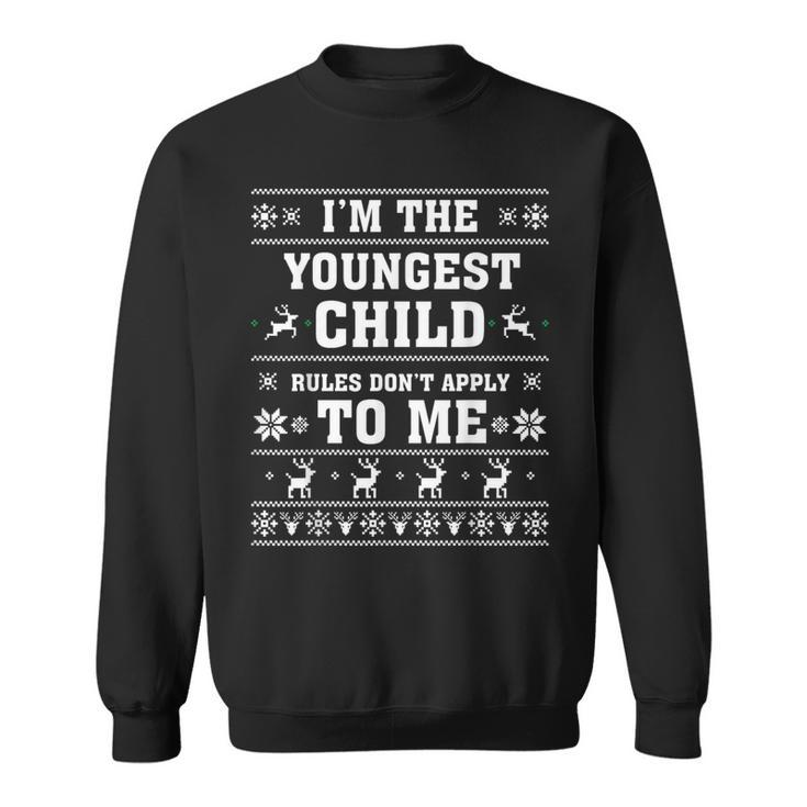 Youngest Child Rules Dont Apply To Me Christmas Ugly Sweater Sweatshirt