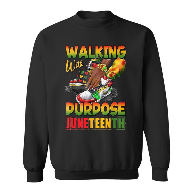 Youth Shoes Steppin Into Junenth Walking With Purpose  Sweatshirt