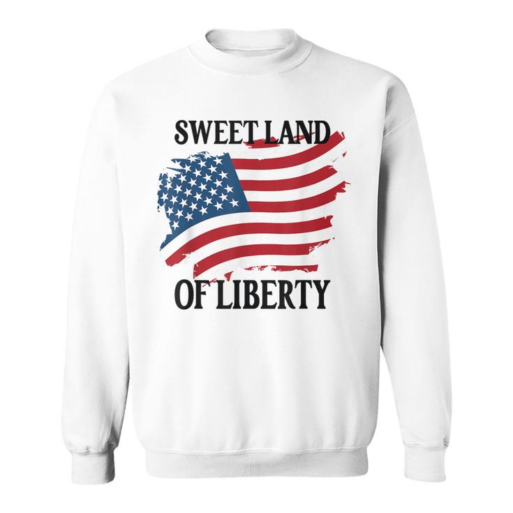 Memorial Day Sweet Land Of Liberty American Flag Sweatshirt
