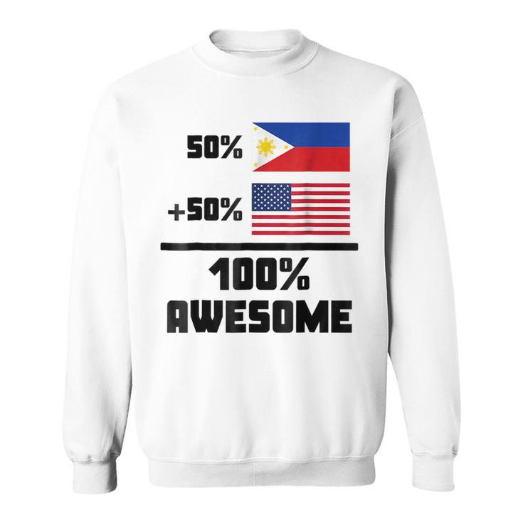 50 Filipino 50 American 100 Awesome Funny Flag Sweatshirt