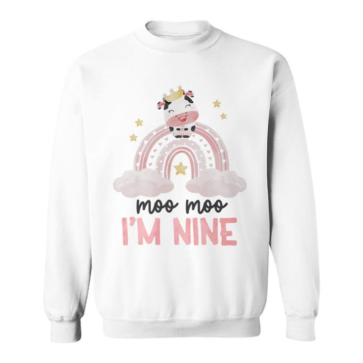 9Th Birthday Outfit Girl 9 Yrs Old Cow Girl Moo Moo Im Nine   Sweatshirt