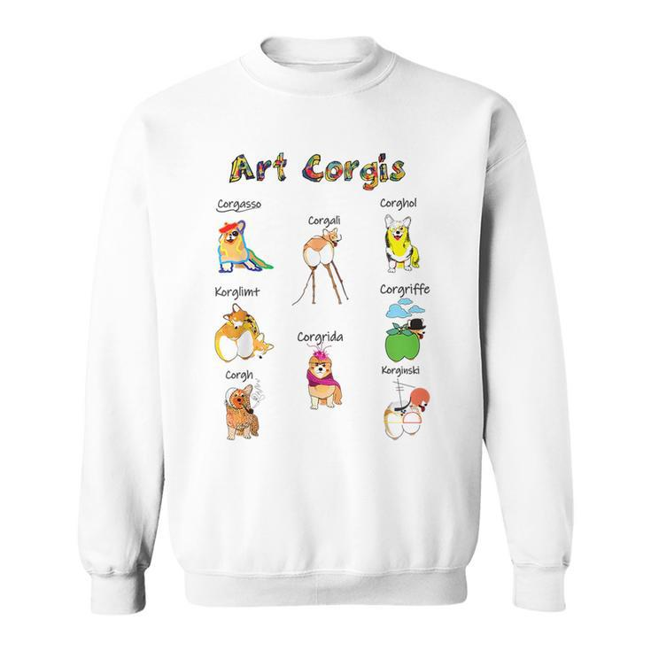Art Corgis Master Painters As Corgi Welsh Pembroke  Sweatshirt