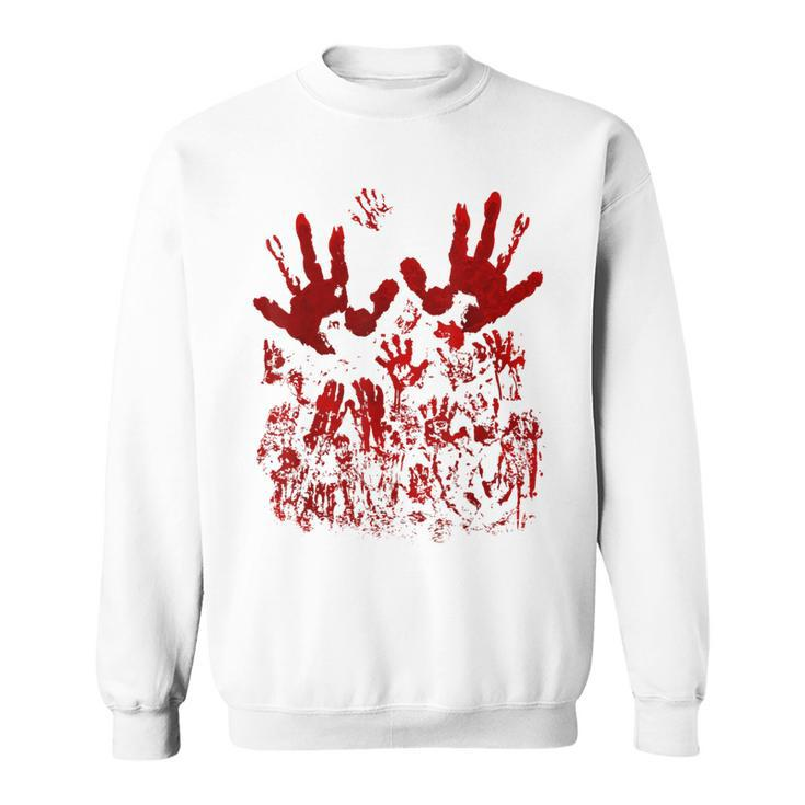 Bloody Handprint Red Blood Splatters Zombie Outbreak Costume Handprint Sweatshirt