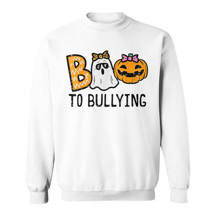 Boo To Bullying Ghost Pumpkin Orange Anti Bully Unity Day Sweatshirt