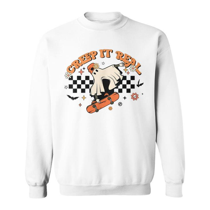 Creep It Real Retro Halloween Party Funny Ghost Skateboard IT Funny Gifts Sweatshirt