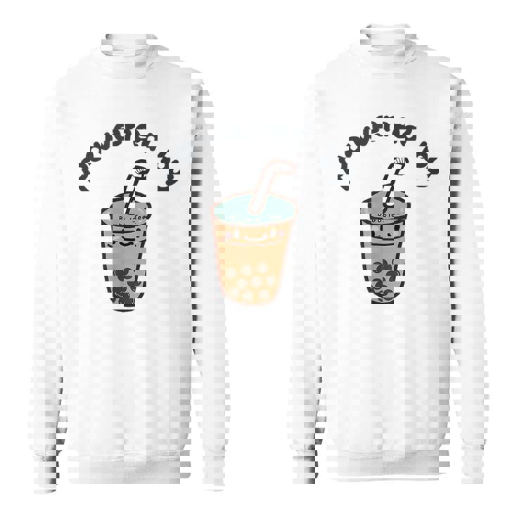 Cute Bubble Tea Boba Milk Tea Graphic Powered By Bubble Tea Sweatshirt