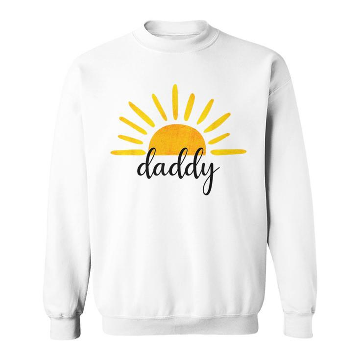 Daddy Of The Birthday First Trip Around The Sun Birthday  Sun Funny Gifts Sweatshirt