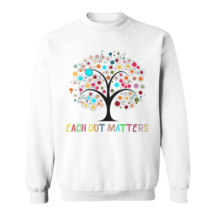 Each Dot Matters Colorful Tree Dot Day Polka Dot Sweatshirt