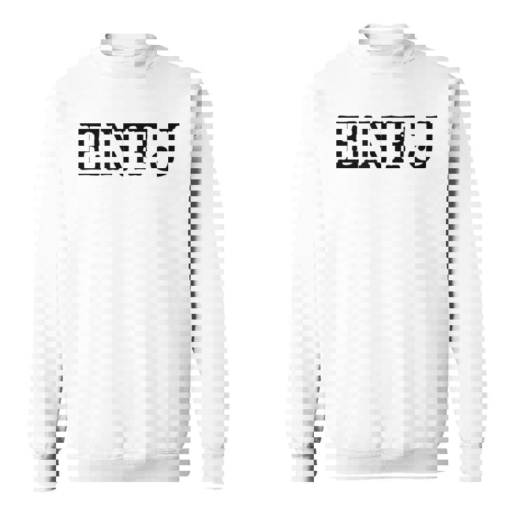 Enfj Extrovert Personality Type Sweatshirt